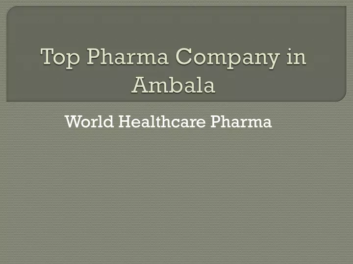 top pharma company in ambala