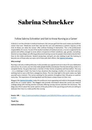 Follow Sabrina Schnekker and Get to Know Nursing as a Career 