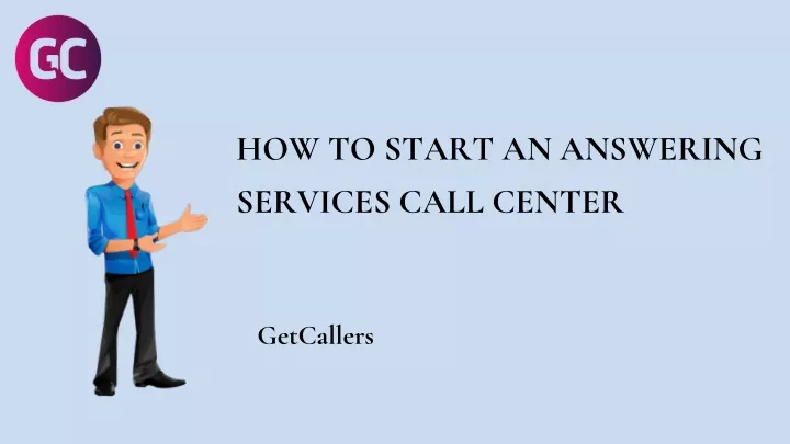 how to start an answering services call center