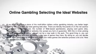 Online Gambling Selecting the Ideal Websites