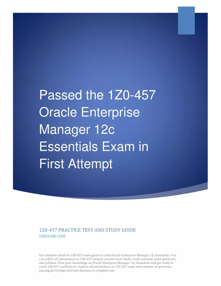 passed the 1z0 457 oracle enterprise manager