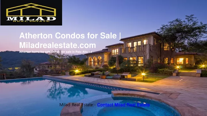 atherton condos for sale miladrealestate com