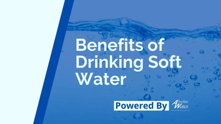 benefits of drinking soft water