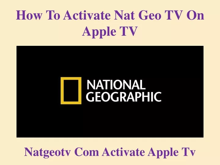 how to activate nat geo tv on apple tv