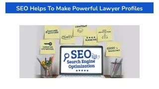 SEO Helps To Make Powerful Lawyer Profiles