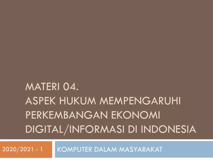 materi 04 aspek hukum mempengaruhi perkembangan