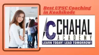 Best IAS Coaching Online in Kozhikode– Chahal Academy