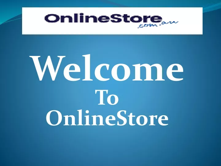 welcome to onlinestore