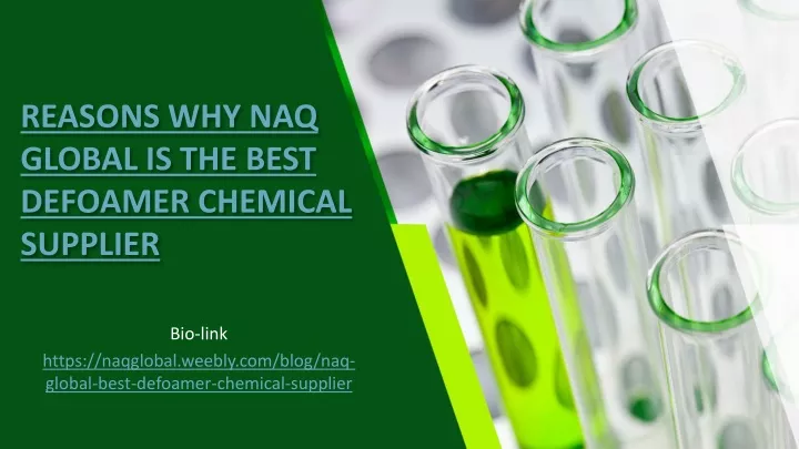 reasons why naq global is the best defoamer chemical supplier