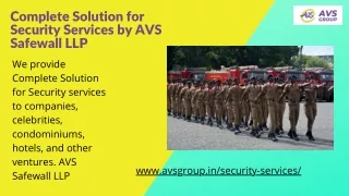 Complete Solution for Security Services by AVS Safewall LLP
