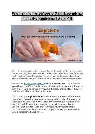 What can be the effects of Zopiclone misuse in adults? Zopiclone 7.5mg Pills