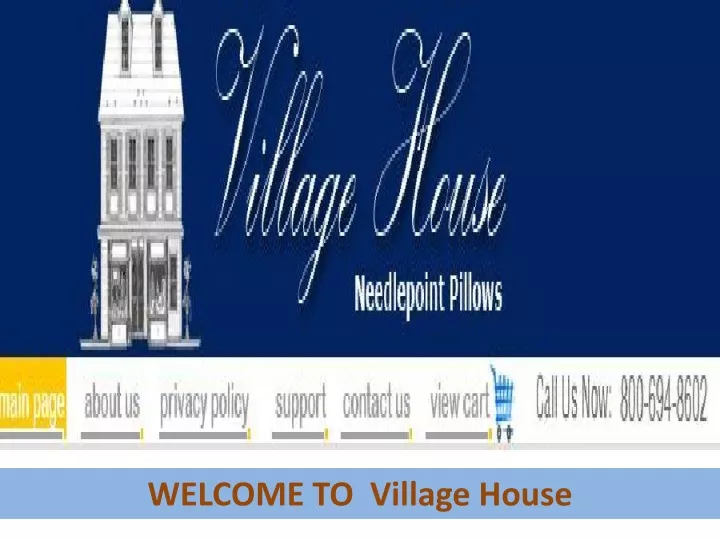 welcome to village house