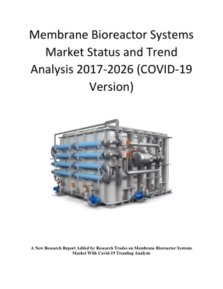 membrane bioreactor systems market status