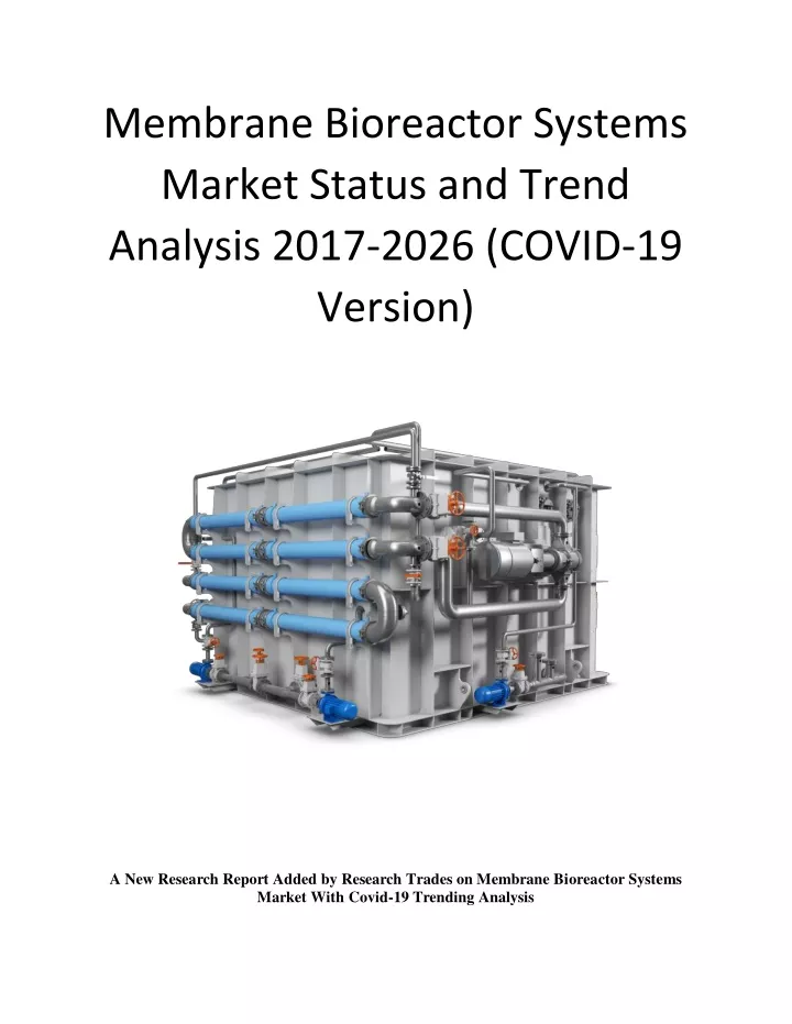 membrane bioreactor systems market status