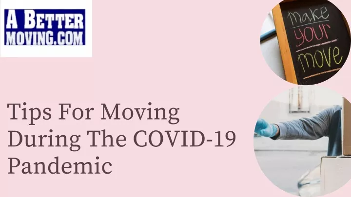 tips for moving during the covid 19 pandemic