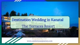destination wedding in kanatal the terraces resort