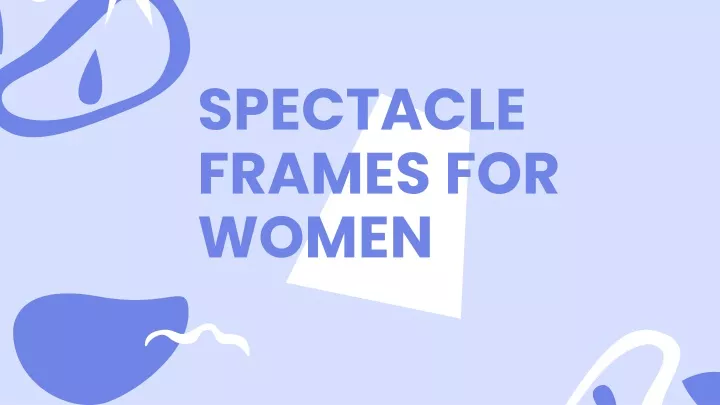 spectacle frames for women