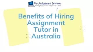 benefits of hiring assignment tutor in australia