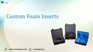 custom foam inserts