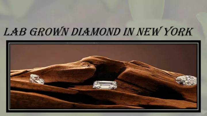 lab grown diamond in new york