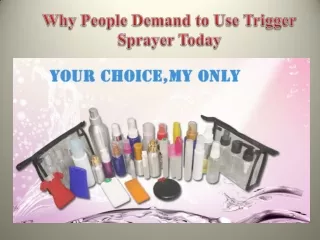 Why People Demand to Use Trigger Sprayer Today