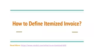 How to Define Itemized Invoice