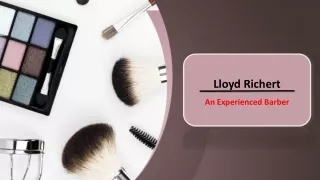 Lloyd Richert An Experienced Barber