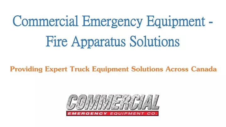 commercial emergency equipment fire apparatus solutions