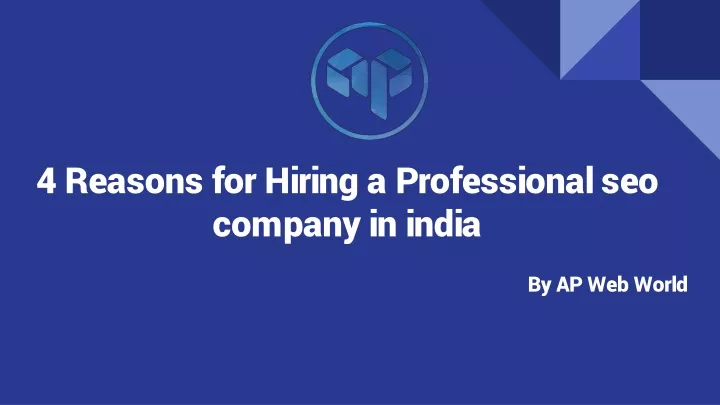 4 reasons for hiring a professional seo company in india
