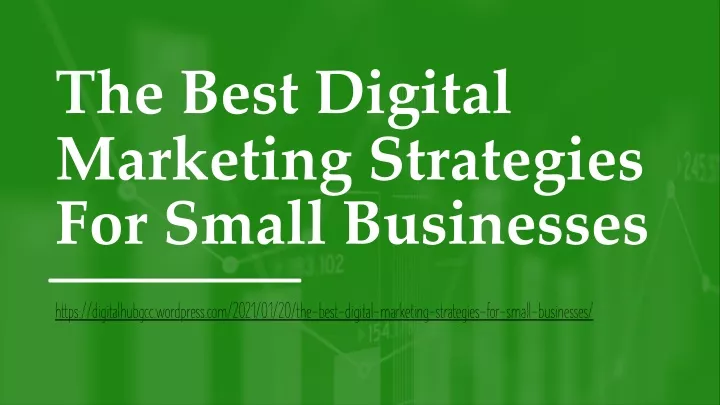 the best digital marketing strategies for small businesses