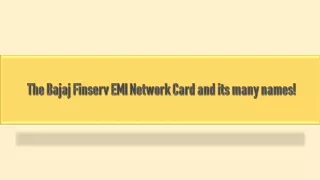 The Bajaj Finserv EMI Network Card and its many names!