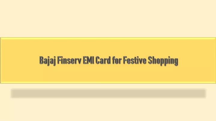 bajaj finserv emi card for festive shopping