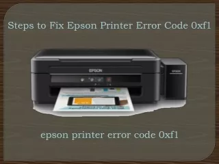 Steps to Fix Epson Printer Error Code 0xf1