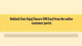 Unblock Your Bajaj Finserv EMI Card from the online customer portal