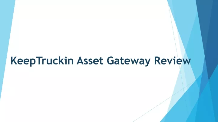 keeptruckin asset gateway review