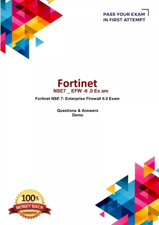 Download Fortinet NSE7_EFW-6.0 Dumps - Free Demo Question Answers