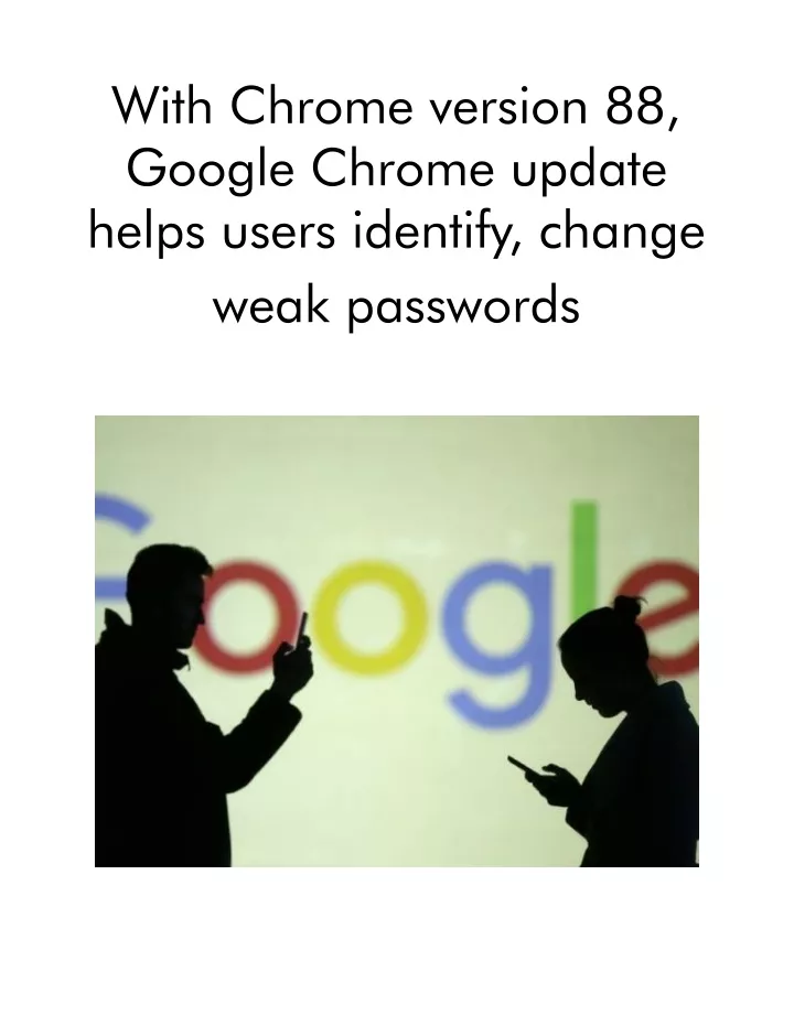 with chrome version 88 google chrome update helps