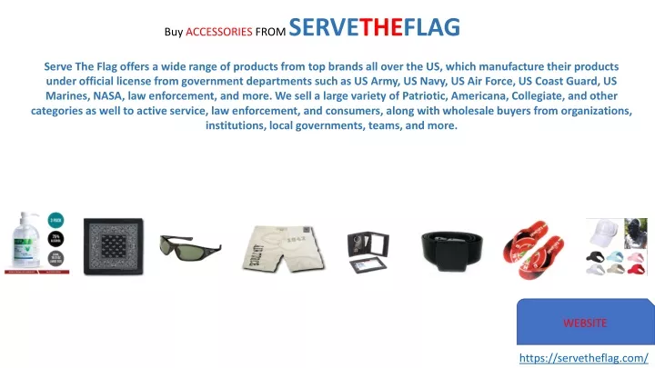 buy accessories from serve the flag