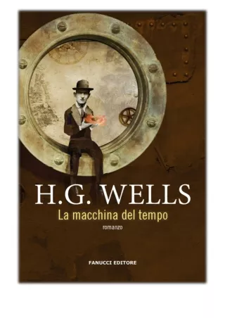 La macchina del tempo By H.G. Wells PDF Download