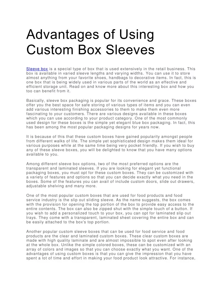 advantages of using custom box sleeves