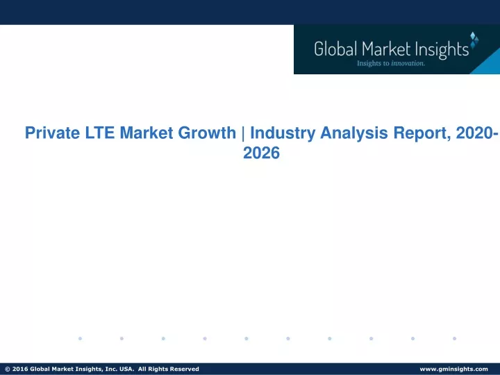 private lte market growth industry analysis