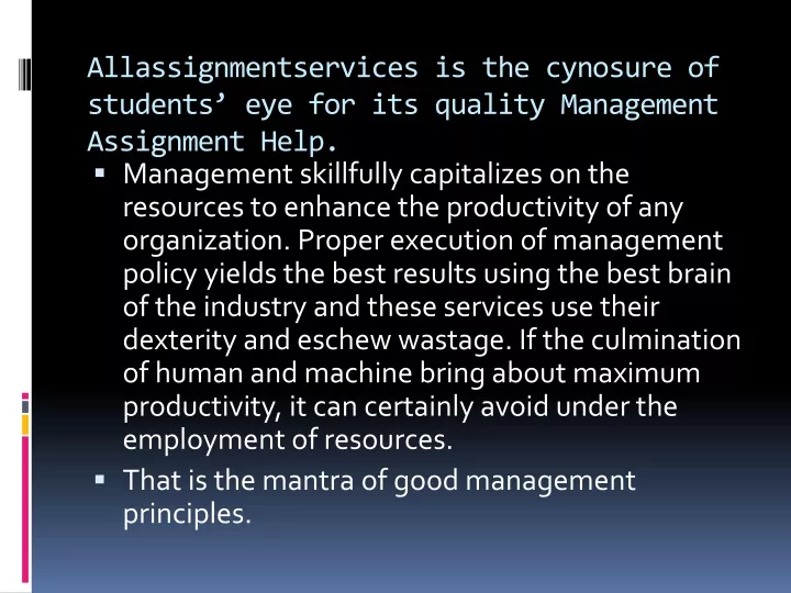 allassignmentservices is the cynosure of students eye for its quality management assignment help