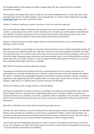 The Prevalent Myths of Life Coaching and Want a Happier Existence? See a Lifetime Coach and Make Advancements, Speedy