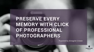 Preserve Every Memory With Click Of Professional Photographers