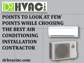 Points to Look at Few Points While Choosing The Best Air Conditioning Installation Contractor
