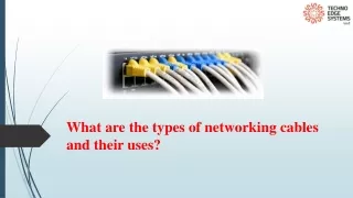 what are the types of networking cables and their uses