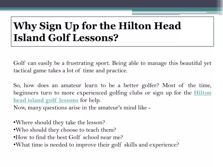 why sign up for the hilton head island golf lessons