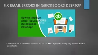 1-855-726-8002 Email Errors in QuickBooks Desktop