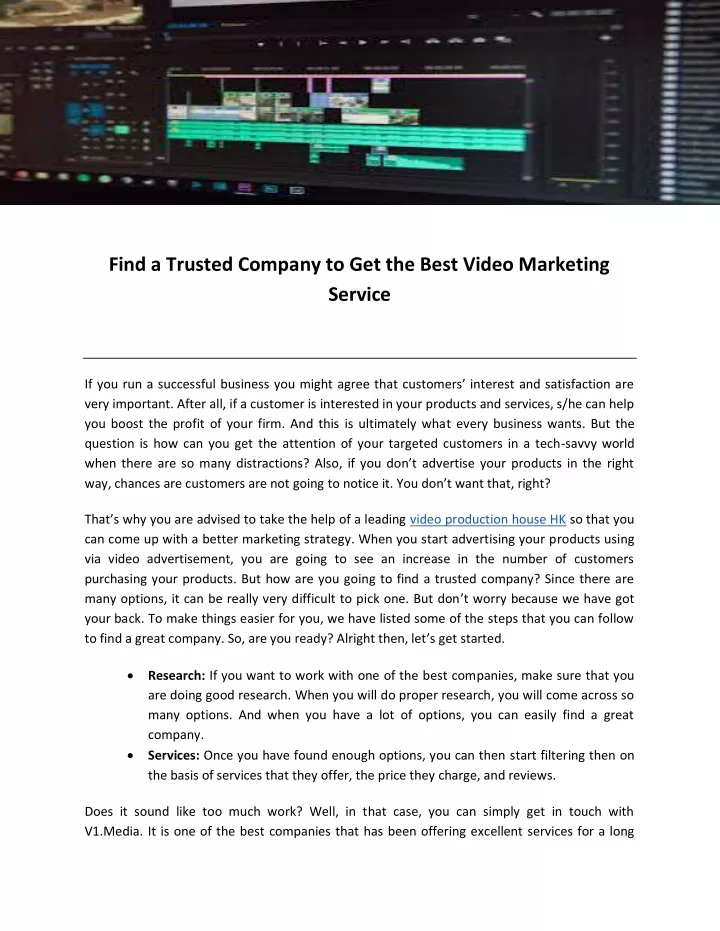 find a trusted company to get the best video