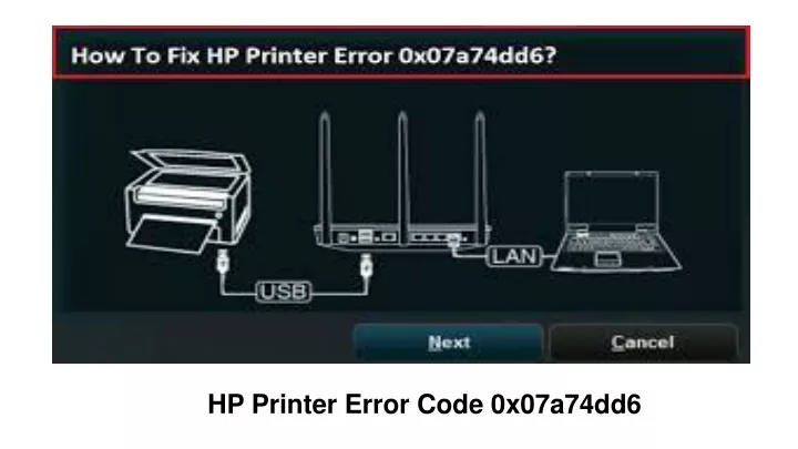 hp printer error code 0x07a74dd6